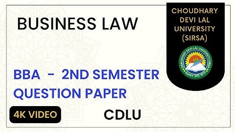 Business Law | BBA 2nd semester question paper | CDLU | Previous year paper