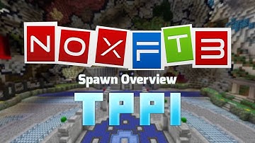 NoxFTB TPPI Spawn Overview