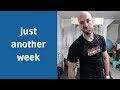 just another week | TRAINING VLOG 010