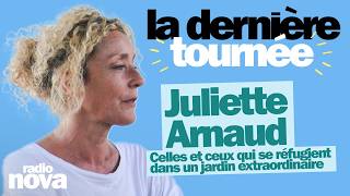 Celles Et Ceux Qui Se Réfugient Dans Un Jardin Extraordinaire - La Chronique De Juliette Arnaud
