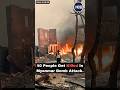 40 People Get Killed in Myanmar Bomb Attack. #viral #news #shorts @Nubindia
