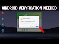 Airdroid : Veryfication Needed Solution