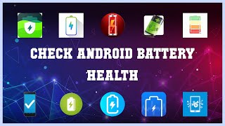 Must have 10 Check Android Battery Health Android Apps screenshot 4