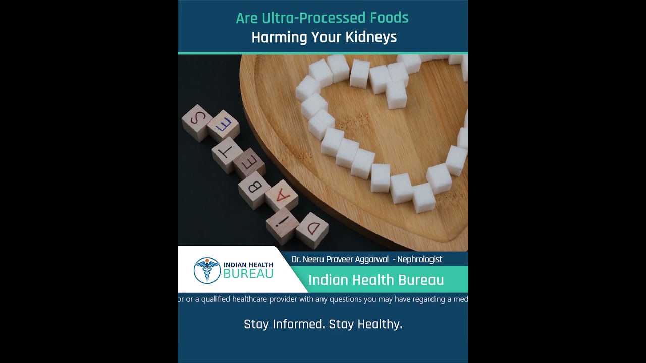 Are Ultra-Processed Foods Harming Your Kidneys