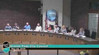 City of Grants Pass City Council Meeting May 20, 2026