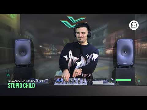 Playground Sessions by Stupid Child - EP5 -