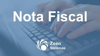 Nota Fiscal Eletrônica (NFe) | Zeeo Sistemas - Sistema de Gestão