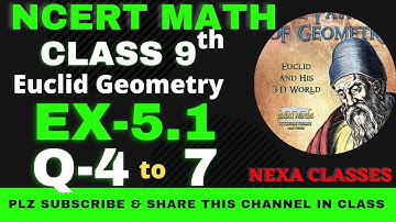 Ex-5.1 Q-4 to 7 | Chapter 5 | Euclid Geometry | Class 9th NCERT Math |