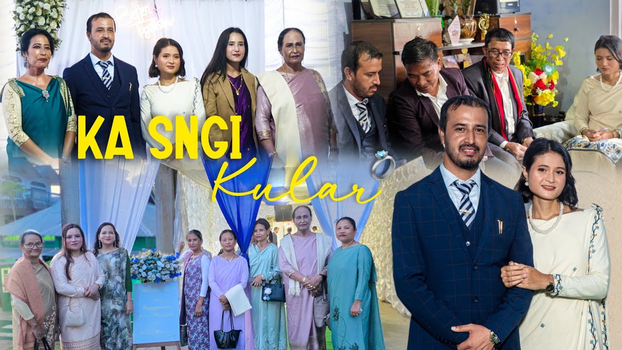 Ka sngi Kular💍 || The day of the Promise🤍