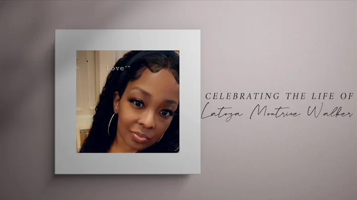 Celebration of Life for LaToya M. Walker ( We Do N...