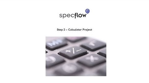 Step 2 - Create Calculator Project