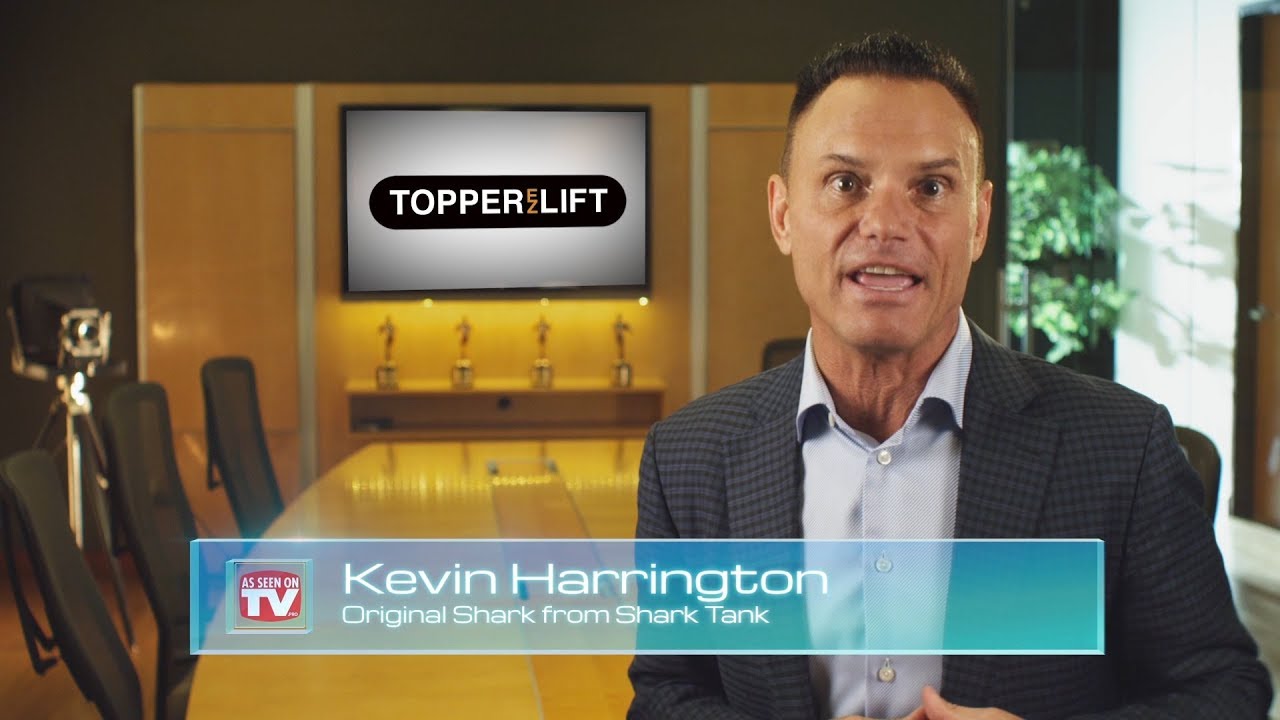 TopperLift, As Seen On TV, Shark Tank Kevin Harrington