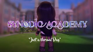 ☆°•SYNODIC ACADEMY || A ZODIAC SERIES || Ep1. Just a Normal Day || GCMM•°☆