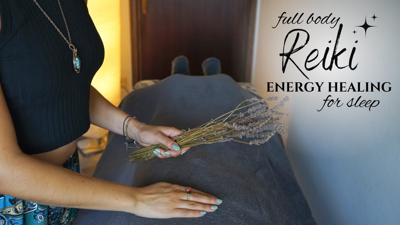 Reiki ASMR ~ Full Body Energy Healing for Dream Protection & Sleep ...