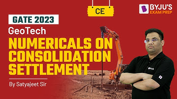 Consolidation Settlement Practice Numericals in Geotech for GATE 2023 Civil Engineering (CE) Exam