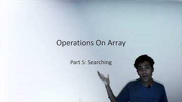 Array Operation in Data Structure part 5 || Array Searching Algorithm || in Hindi || Tutorial