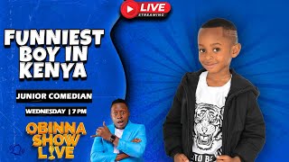 OBINNA SHOW LIVE : FUNNIEST BOY in KENYA  Junior Comedian