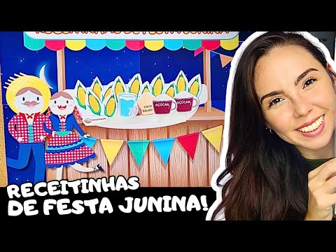 Atividade Festa Junina Educação Infantil - COMIDAS TÍPICAS e RECEITINHAS DE FESTA JUNINA