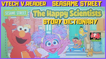 Seasame Street: The Happy Scientists - Story Dictionary (VTech Storio V.Reader) 🦀