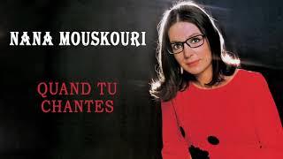 Nana Mouskouri - Quand tu chantes ( Officiel) Resimi