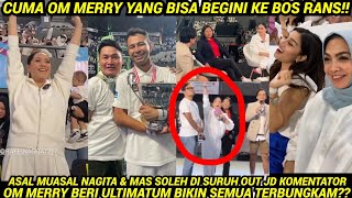 HEBOH NAGITA \u0026SOLEH DISURUH OUT SAAT JD KOMENTATOR TIBA2 TENIS RAFFI VS DESTA,OM MERRY BERI ULTMATUM