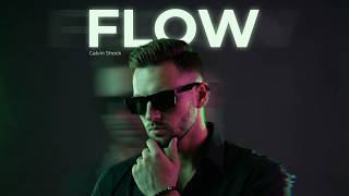 CALVIN SHOCK - FLOW