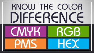 Know The Color Difference Between | CMYK , RGB , PANTONE , HEX