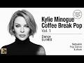 Kylie Minogue Coffee Break Pop Vol.1 | Dance DJ MIX | Setsukin
