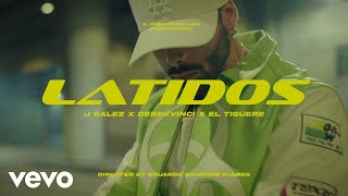 J Salez - Latidos ft. DerekVinci, El Tiguere