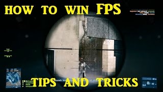 How to Play FPS games and WIN