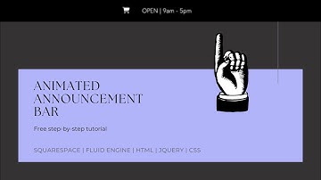 Animated Announcement Bar  - Squarespace Tutorial
