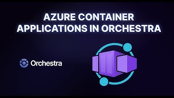 AZURE CONTAINER APPS! Run Azure Container Apps in Data Pipelines using Orchestra