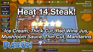 Heat 14 Steak, Completed! - Solo Day 1 to 15 - PlateUp!