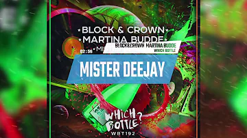 MISTER DEEJAY | CLUBMIX | BLOCK & CROWN & MARTINA BUDDE