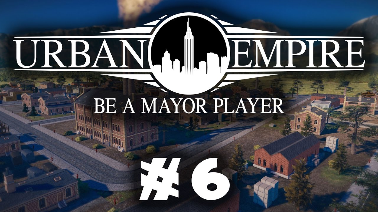 Let's Play: Urban Empire - A Multi-Era City Ruler! - Part 6 [Sponsored] official secrets