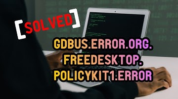 How to Fix GDBus.Error.org.freedesktop.PolicyKit1 in Simple Step