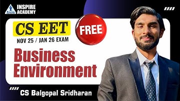 Free CSEET | Business Environment Lecture 7 | Nov 25/Jan 26  Exam | CS Balgopal Shridharan