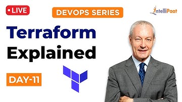 DevOps Day 11: Terraform Explained | Terraform Tutorial For Beginners | Intellipaat