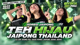 DJ TIKTOK VIRAL TERBARU 2026 | DJ TULUS FULL BASS STYLE JAIPONG THAILAND CEK SOUND HOREG (SYIKA PRO)