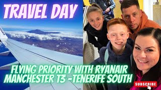 Tenerife Travel Day | 28/03/24 | Flying From Manchester Airport T3 To Tenerife South With Ryanair ✈️