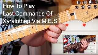 &#39;Last Commands Of Xyralothep Via M.E.S&#39; The Fall Guitar &amp; Bass Lesson