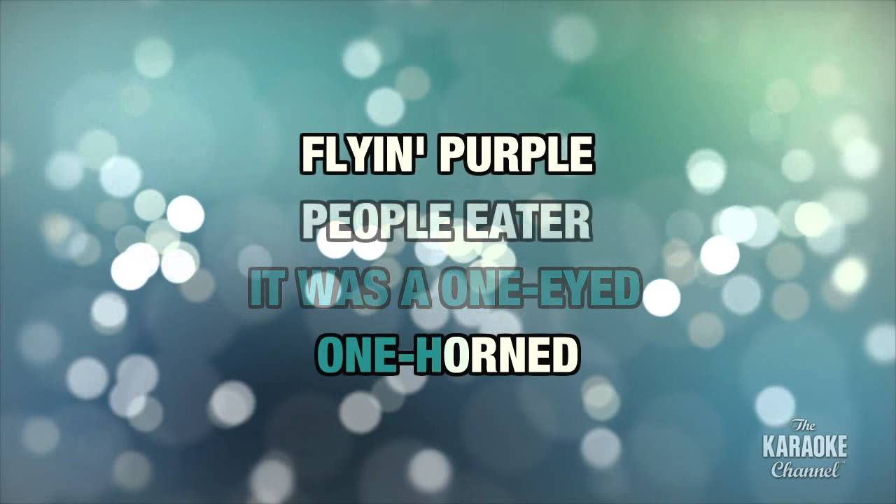 The Purple People Eater in the Style of "Sheb Wooley" with lyrics (no lead vocal) The Purple People Eater in the Style of "Sheb Wooley" with lyrics (no lead vocal)