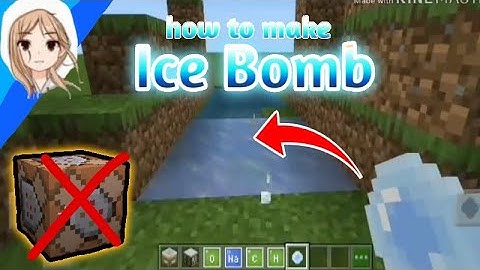 How to make ice bomb in Minecraft (no mod no add-ons)