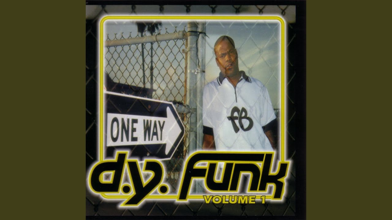 D.Y. Funk / Vol. 1 | Slappin