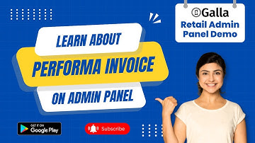 Galla.App Retail POS: Quick Product Demo - Learn About Performa Invoice on Admin Panel | Retail