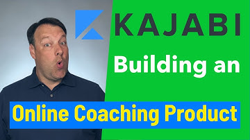 Building an Online Coaching Product [Kajabi Tutorials]