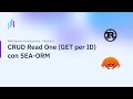 Sviluppo di Servizi Web | CRUD Read One (GET per ID) con SEA-ORM | Modulo 5