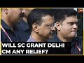 ED Vs Arvind Kejriwal In Apex Court Today: Will SC Grant Delhi CM Any Relief? | Delhi Liquor Scam