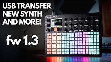 Huge Update And A New Synth! Firmware 1.3 Explained