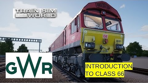 train sim world great western express: introduction to class 66